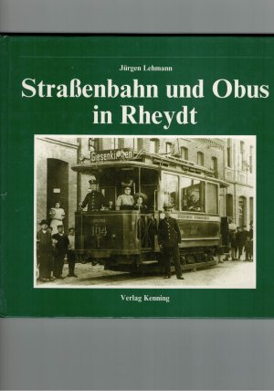 Strassenbahn und Obus in Rheydt