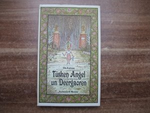 Tüsken Angel un Deergaoren