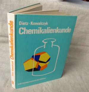 Chemikalienkunde * 8. Auflage mit 52 Bildern