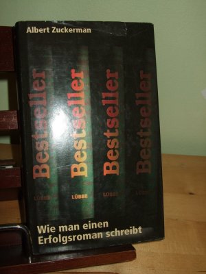 Bestseller ___ Wie man einen Erfolgsroman schreibt