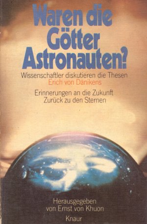 Waren die Götter Astronauten?