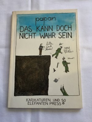 gebrauchtes Buch – papan – Das kann doch nicht wahr sein