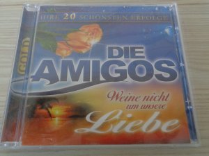 gebrauchter Tonträger – Amigos – Weine Nicht Um Unsere Liebe