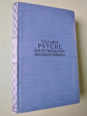 Psyche. Zur Entwicklungsgeschichte der Seele.