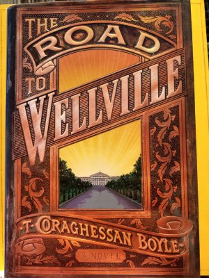 gebrauchtes Buch – Boyle – The Road to Wellville