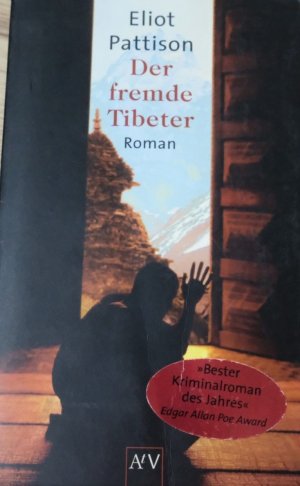 gebrauchtes Buch – Eliot Pattison – Der fremde Tibeter - Shan ermittelt. Roman