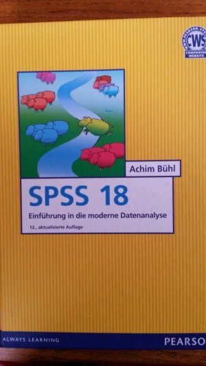 gebrauchtes Buch – Achim Bühl – SPSS 18 (ehemals PASW ) - Einführung in die moderne Datenanalyse