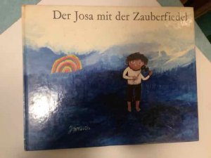 Der Josa mit der Zauberfiedel