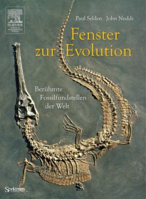 Fenster zur Evolution - Berühmte Fossilfundstellen der Welt