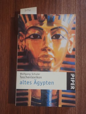 gebrauchtes Buch – Wolfgang Schuler – Altes Ägypten