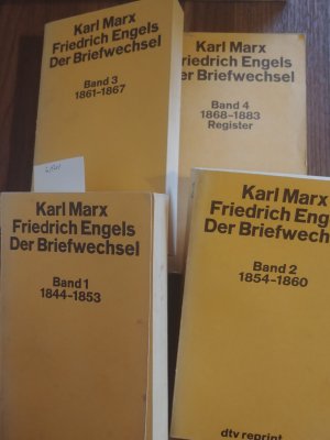 Karl Marx / Friedrich Engels. Der Briefwechsel. Vier Bände