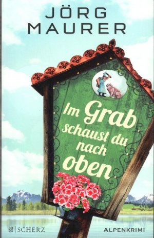 gebrauchtes Buch – Jörg Maurer – Im Grab schaust du nach oben