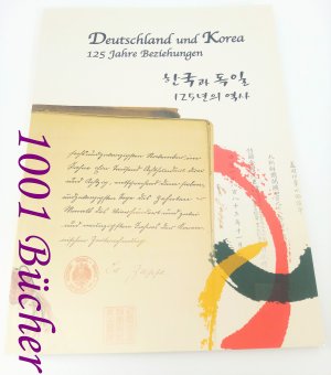 gebrauchtes Buch – Dr. Anja K – Deutschland und Korea ~ 125 Jahre Beziehungen