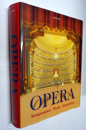 Musik - Die Oper - Opera Komponisten, Werke, Interpreten.