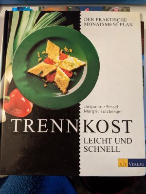 gebrauchtes Buch – Fessel, Jacqueline; Sulzberger – Trennkost leicht und schnell