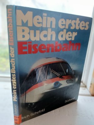 Mein erstes Buch der Eisenbahn