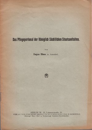 antiquarisches Buch – Eugen Bloss – Das Pflegepersonal der Königlich Sächsischen Staatsanstalten