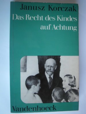 Das Recht des Kindes auf Achtung