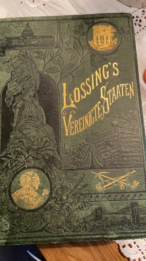 Lossing's neue Geschichte der Vereinigten Staaten, von der Entdeckung des amerikanischen Festlandes bis zur gegenwärtigen Zeit