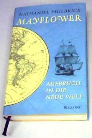 gebrauchtes Buch – Nathaniel Philbrick – Mayflower