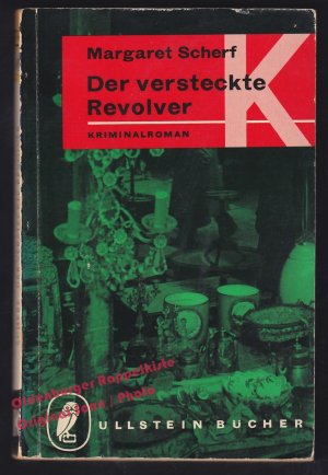 antiquarisches Buch – Margaret Scherf – Der versteckte Revolver = The Gun in Daniel Webster(1958)  - Scherf, Margaret