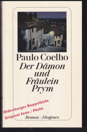 gebrauchtes Buch – Paulo Coelho – Der Dämon und Fräulein Prym  - Coelho, Paulo