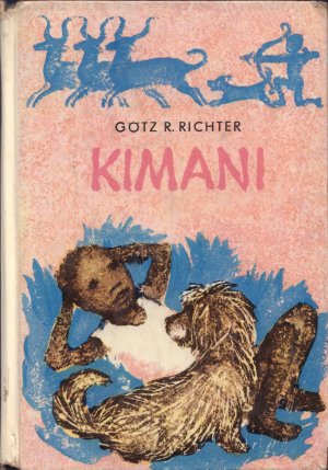 gebrauchtes Buch – Götz R. Richter – KIMANI