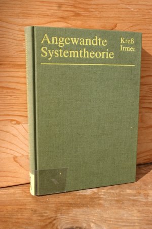 Angewandte Systemtheorie. Kontinuierliche und zeitdiskrete Signalverarbeitung