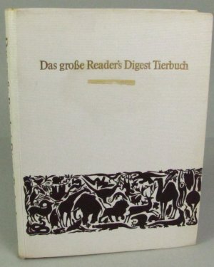 Das grosse Readers Digest Tierbuch