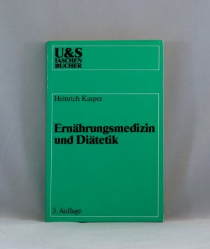 gebrauchtes Buch – Heinrich Kasper – Ernährungsmedizin und Diätetik.