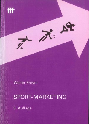 gebrauchtes Buch – Walter Freyer – Sport-Marketing - Handbuch für marktorientiertes Management im Sport