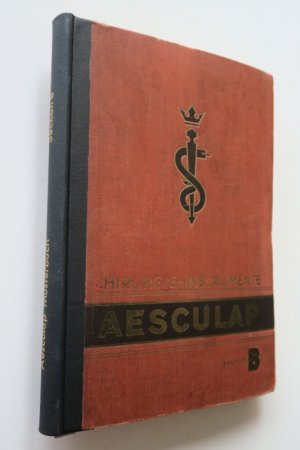 Aesculap. Chirurgie-Instrumente. Section B. Musterbuch. Tuttlingen, Aktiengesellschaft für Feinmechanik, vormals Jetter & Scheerer, ca. 1930. * Mit sehr […]