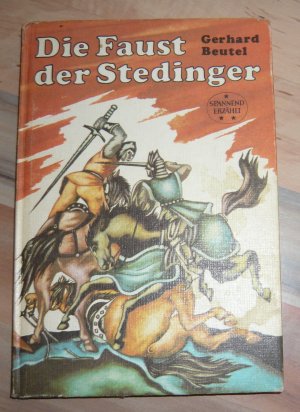 gebrauchtes Buch – Gerhard Beutel – Die Faust der Stedinger