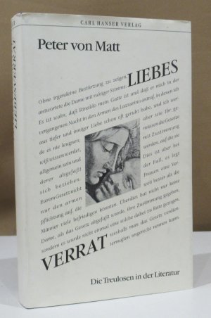 gebrauchtes Buch – Matt, Peter von – Liebesverrat. Die Treulosen in der Literatur.