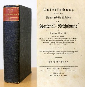 Untersuchung über die Natur und die Ursachen des National-Reichthums. Zweyter Band