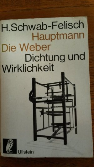 Die Weber Dichtung und Wirklichkeit