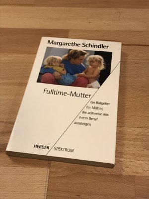 Fulltime-Mutter