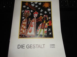 Die Gestalt. Vierteljahreszeitschrift für bildnerische Erziehung  4/2000 - 62. jahrgang