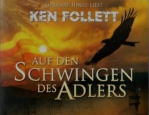 gebrauchtes Hörbuch – Ken Follett – Auf den Schwingen des Adlers