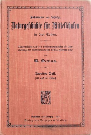 antiquarisches Buch – W. Mevius – Naturgeschichte für Mittelschulen in drei Teilen - Zweiter Teil (III. und IV. Stufe)