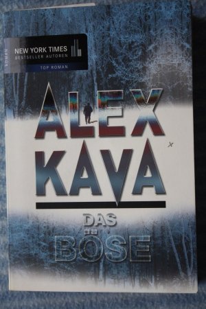 gebrauchtes Buch – Alex Kava – Das Böse