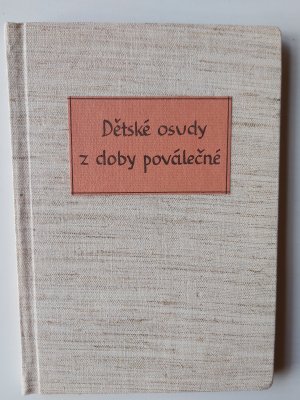 gebrauchtes Buch – Olga Fierzova – Detske Osudy z Doby Povalecne (Das Schicksal der Kinder aus der Nachkriegszeit)