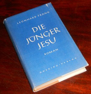 Die Jünger Jesu. Roman. Erstausgabe Querido Verlag 1949