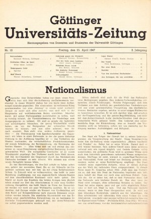 Göttinger Universitäts-Zeitung Nr. 10, 14 und 17/18 (1947) sowie Nr. 3 und 10 (1948)