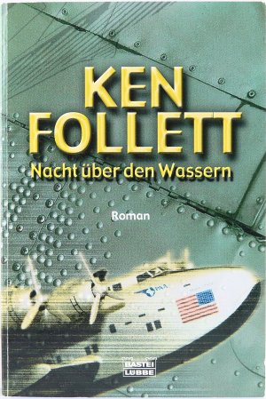 gebrauchtes Buch – Ken Follett – Nacht über den Wassern