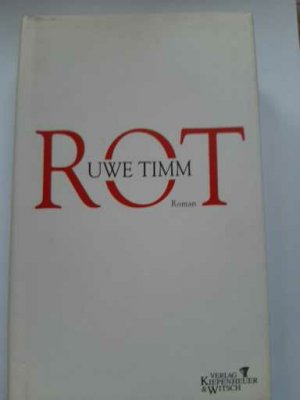 gebrauchtes Buch – Uwe Timm – Rot