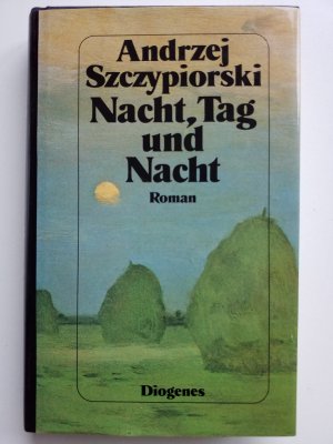 gebrauchtes Buch – Andrzej Szczypiorski – Nacht, Tag und Nacht