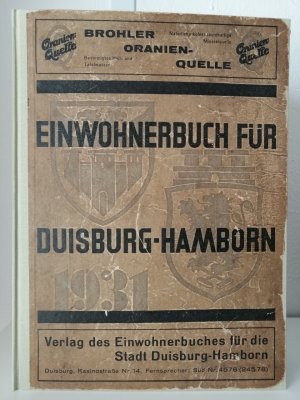 Einwohnerbuch für Stadt Duisburg - Hamborn 1931 Adressbuch Wohungsbuch mit Huckingen Bissingheim Buchholz Ehingen Großenbaum Huckingen Hüttenheim Mündelheim […]