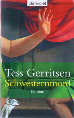 gebrauchtes Buch – Tess Gerritsen – Schwesternmord - Ein Rizzoli-&-Isles-Thriller