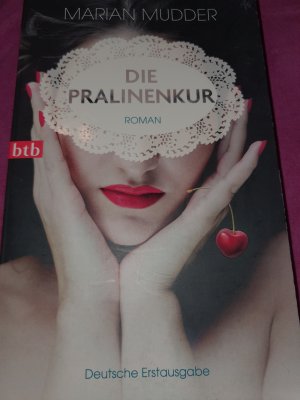 gebrauchtes Buch – Marian Mudder – Die Pralinenkur